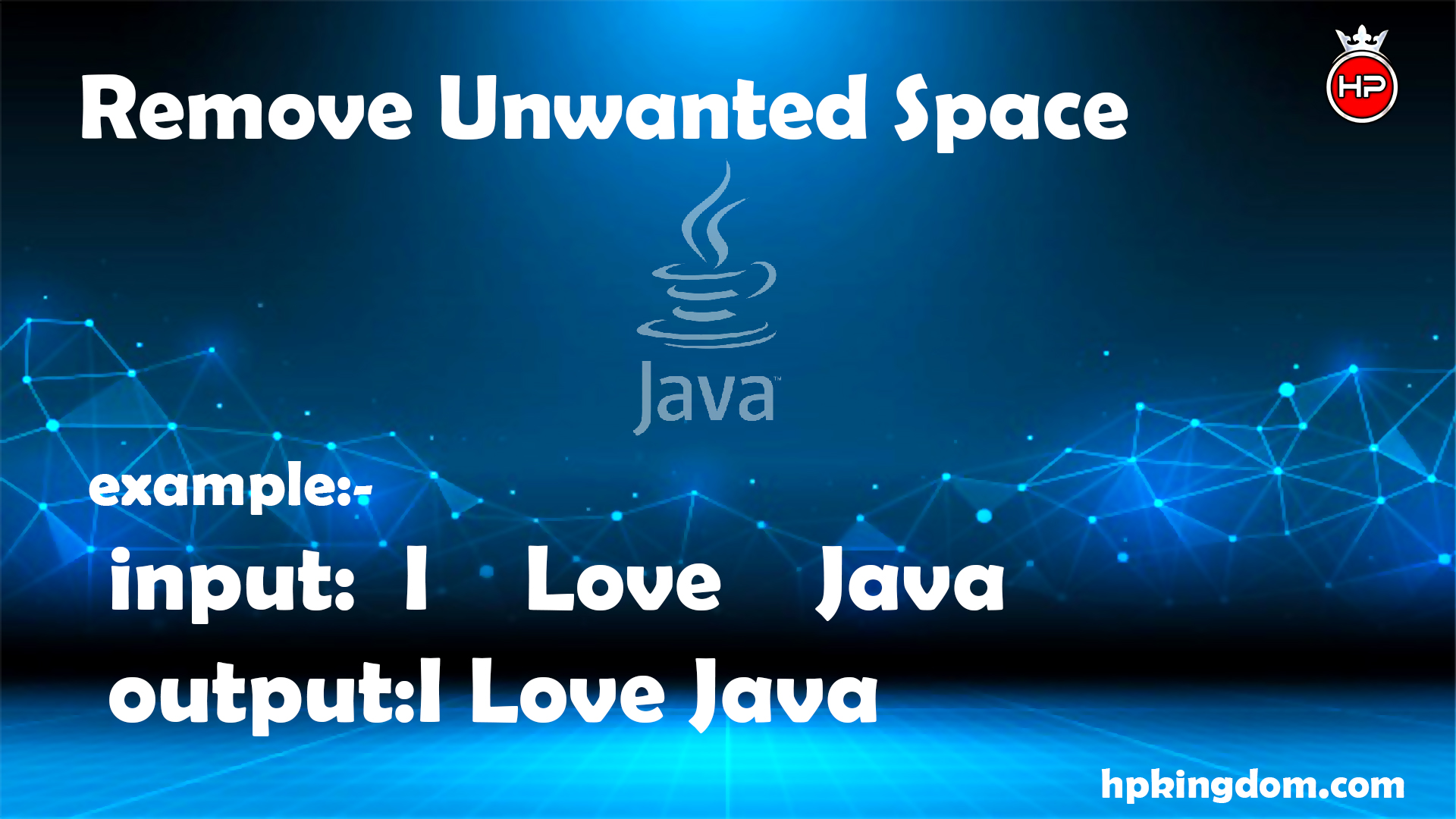 remove-unwanted-spaces-from-string-in-java